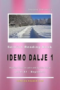 Snezana Stefanovic: Serbian Idemo dalje 1 - Reading Book