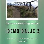 Snezana Stefanovic: Serbian Idemo dalje 2 - Reading Book