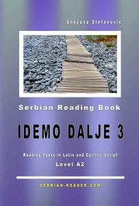 Snezana Stefanovic: Serbian Idemo dalje 3 - Reading Book