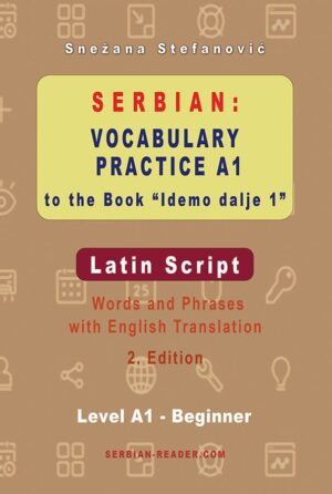 Latin Script Ks2 Serbian: Vocabulary Practice to the Book