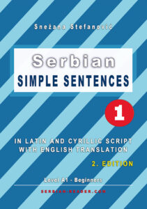 Snezana Stefanovic: Simple Sentences 1 - Textbook, 2. Edition Cover Design: Danilo Wimmer Serbian-Reader.com