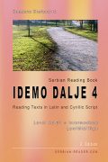 Snezana Stefanovic: Serbian Reading Book "Idemo dalje 4"
Cover Design: Danilo Wimmer
Serbian-Reader.com