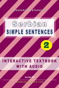 Snezana Stefanovic: Serbian Simple Sentences 2 - Interactive E-Book with Audio