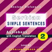 Snezana Stefanovic: Serbian Simple Sentences 2 - Audiobook